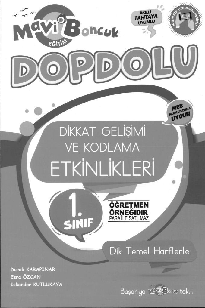 DİKKAT GELİŞİMİ VE KODLAMA ETKİNLİKLERİ