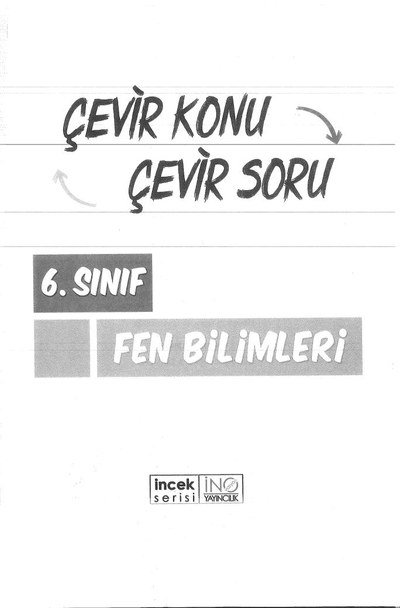 ÇEVİR KONU ÇEVİR SORU FEN BİLİMLERİ Fotokopi.SHOP - Öğrencilerin Marketi!