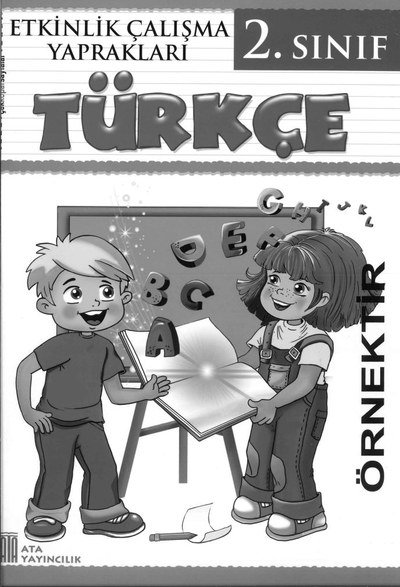 ETKİNLİK ÇALIŞMA YAPRAKLARI TÜRKÇE