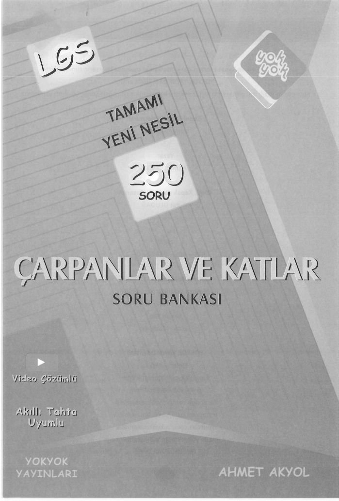 TAMAMI YENİ NESİL 250 SORU ÇARPANLAR VE KATLAR SORU BANKASI