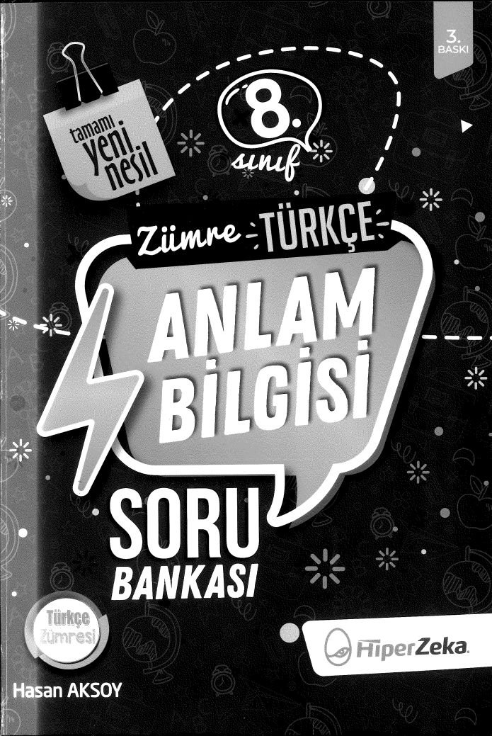 ZÜMRE TÜRKÇE ANLAM BİLGİSİ SORU BANKASI