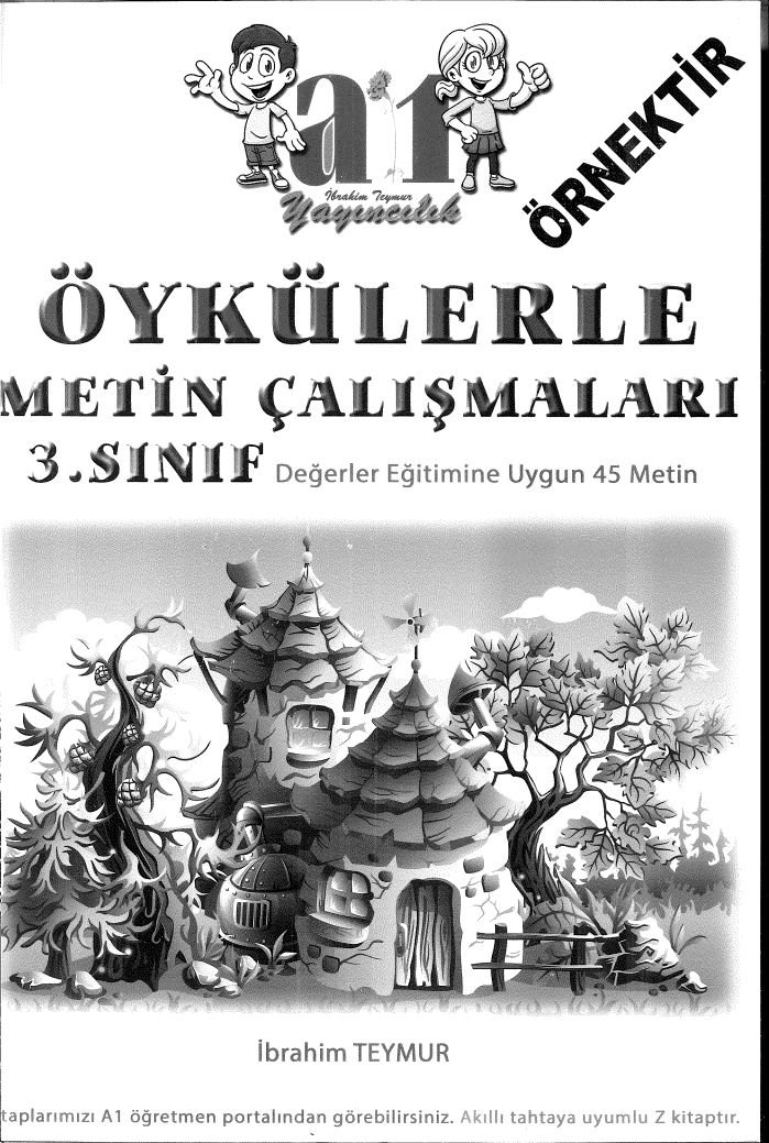 ÖYKÜLERLE METİN ÇALIŞMALARI