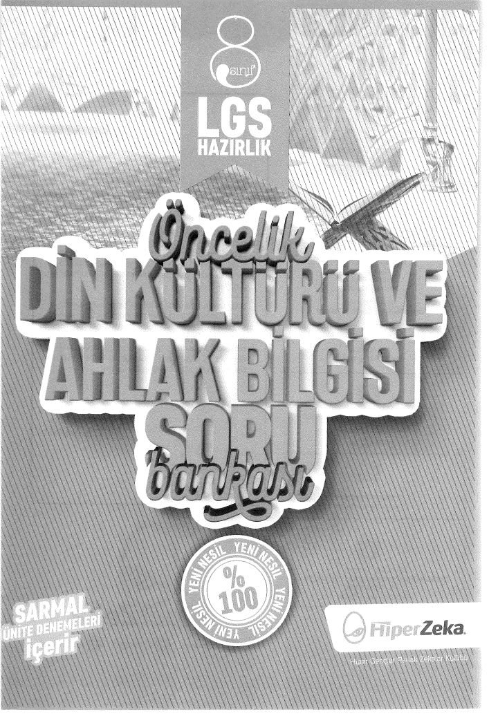 ÖNCELİK DİN KÜLTÜRÜ VE AHLAK BİLGİSİ SORU BANKASI