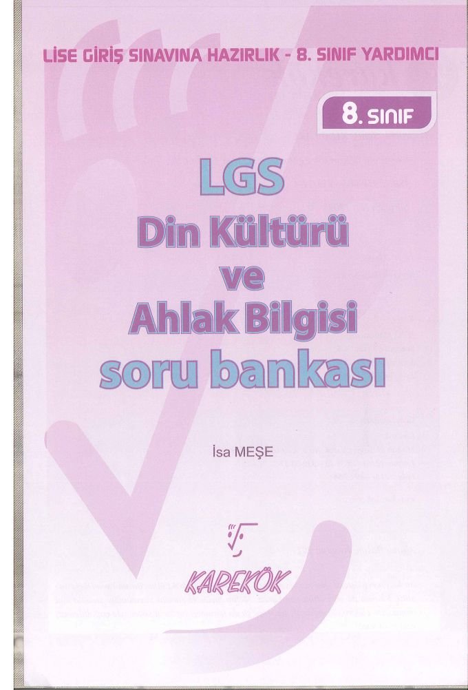 LGS DİN KÜLTÜRÜ VE AHLAK BİLGİSİ SORU BANKASI
