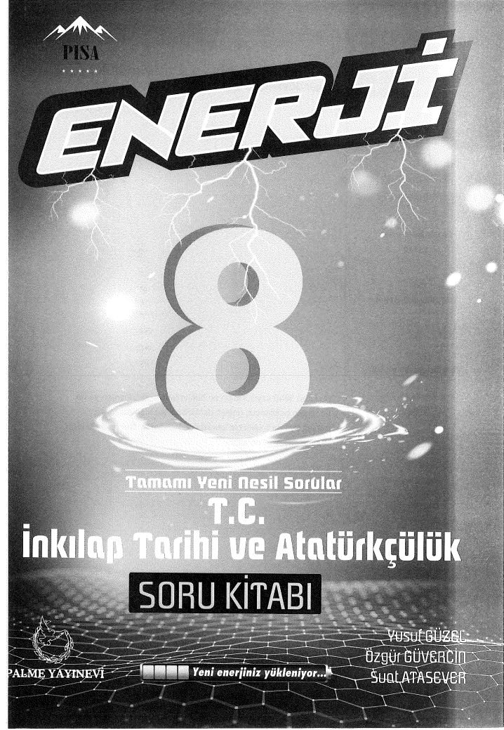 ENERJİ İNKILAP TARİHİ VE ATATÜRKÇÜLÜK SORU KİTABI