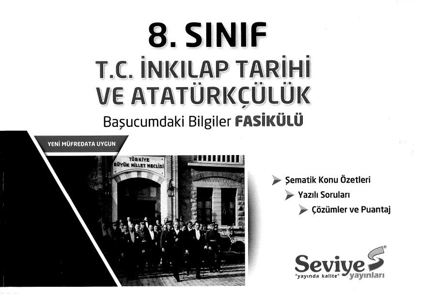 T.C. İNKILAP TARİHİ VE ATATÜRKÇÜLÜK BAŞUCUMDAKİ BİLGİLER FASİKÜLÜ