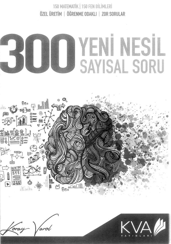 300 YENİ NESİL SAYISAL SORU