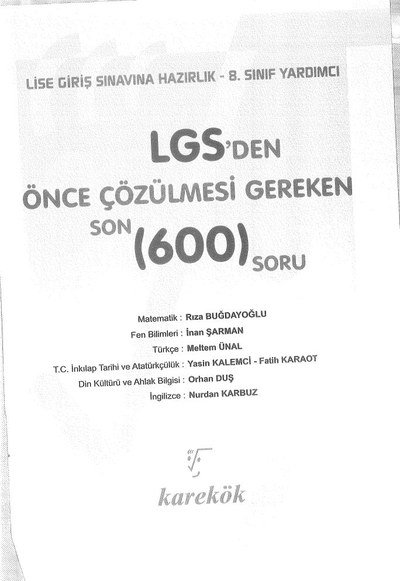 LGS'DEN ÖNCE ÇÖZÜLMESİ GEREKEN 600 SORU