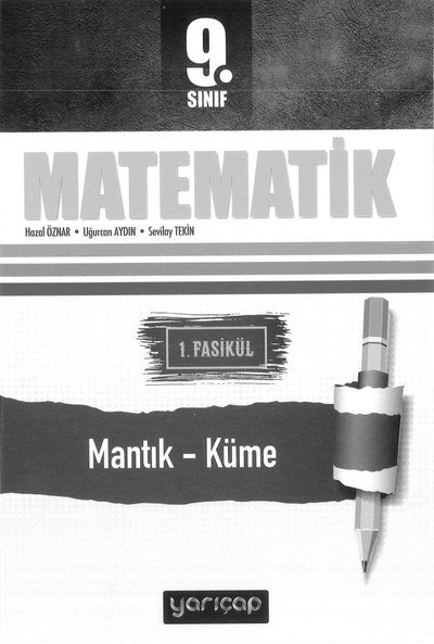 MATEMATİK 1. FASİKÜL MANTIK KÜME Fotokopi.SHOP - Öğrencilerin Marketi!