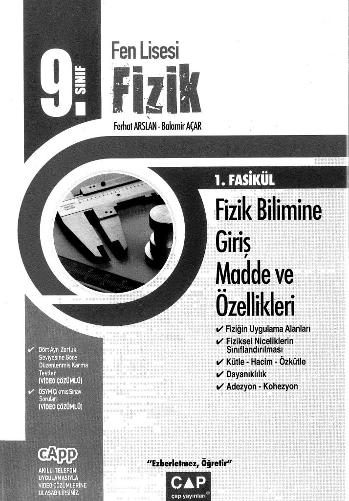 FEN LİSESİ FİZİK 1. FASİKÜL FİZİK BİLİMİNE GİRİŞ MADDE VE ÖZELLİKLERİ