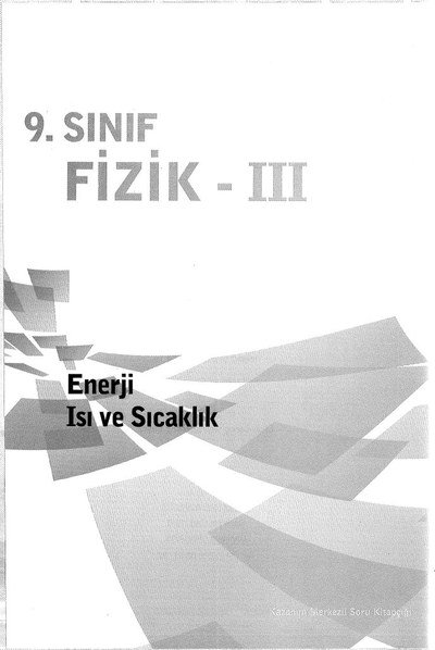 FİZİK 3 ENERJİ ISI VE SICAKLIK