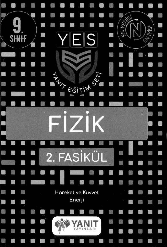 FİZİK 2. FASİKÜL HAREKET VE KUVVET ENERJİ