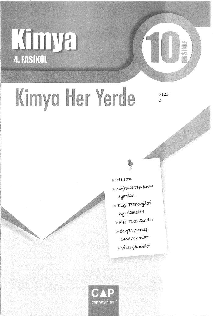 KİMYA 4. FASİKÜL KİMYA HER YERDE