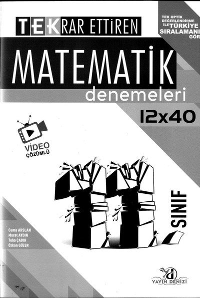 TEKRAR ETTİREN MATEMATİK DENEMELERİ 12x40 Fotokopi.SHOP - Öğrencilerin Marketi!