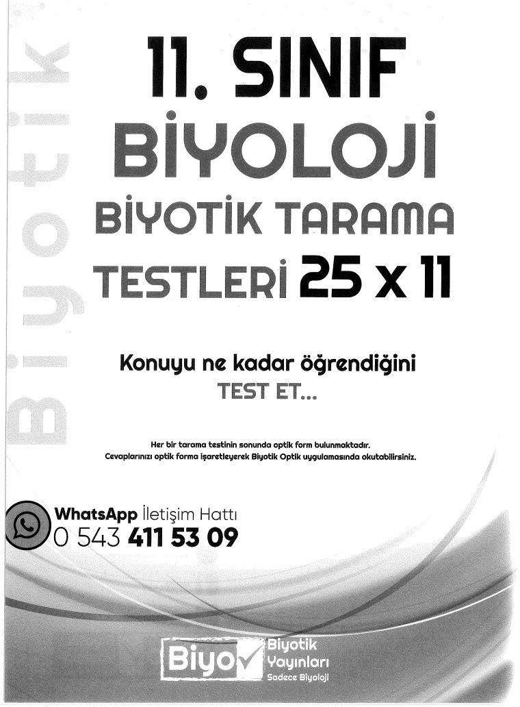 BİYOLOJİ BİYOTİK TARAMA TESTLERİ 25x11 KONUYU NE KADAR ÖĞRENDİĞİNİ TEST ET