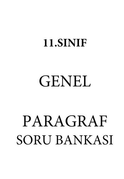 GENEL PARAGRAF SORU BANKASI