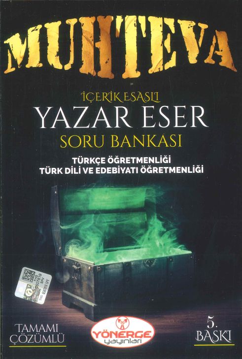 MUHTEVA İÇERİK ESASLI YAZAR ESER SORU BANKASI
