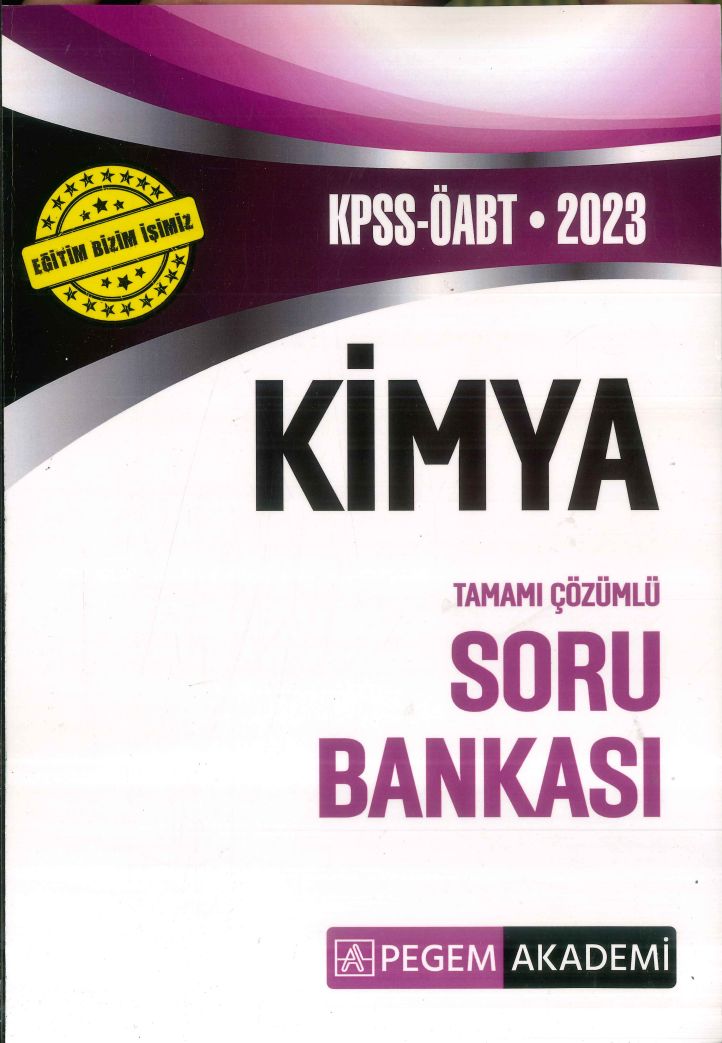 KİMYA TAMAMI ÇÖZÜMLÜ SORU BANKASI