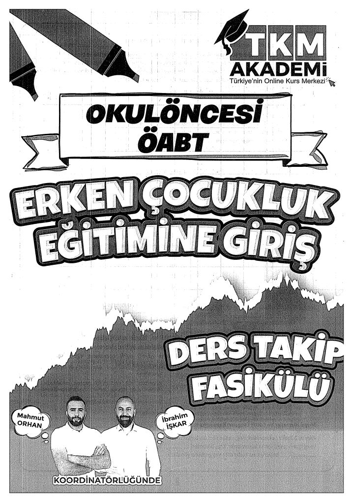 ERKEN ÇOCUKLUK EĞİTİMİNE GİRİŞ DERS TAKİP FASİKÜLÜ
