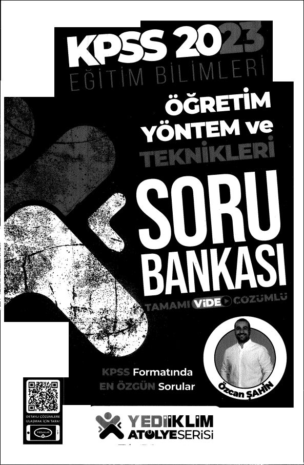 ATÖLYE SERİSİ ÖĞRETİM YÖNTEM VE TEKNİKLERİ SORU BANKASI
