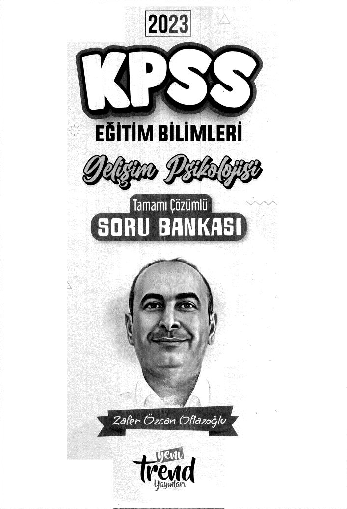 GELİŞİM PSİKOLOJİSİ TAMMAI ÇÖZÜMLÜ SORU BANKASI