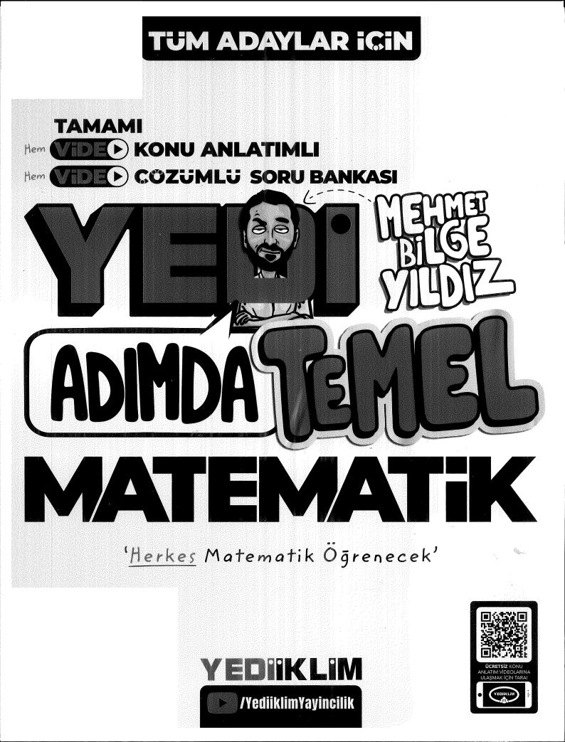 7 TEMEL ADIMDA MATEMATİK KONU ANLATIMLI ÇÖZÜMLÜ SORU BANKASI