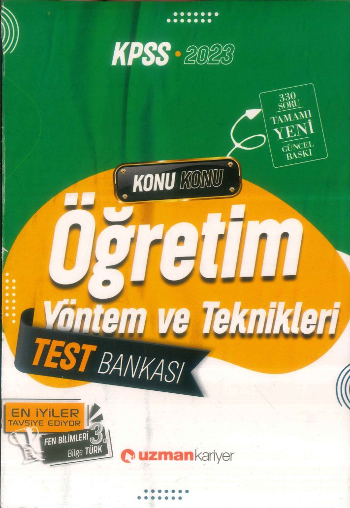 ÖĞRETİM YÖNTEM VE TEKNİKLERİ TEST BANKASI KONU KONU