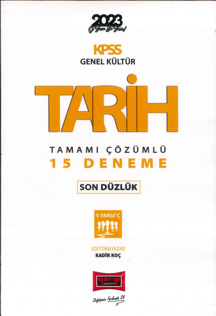 TARİH TAMAMI ÇÖZÜMLÜ 15 DENEME SON DÜZLÜK