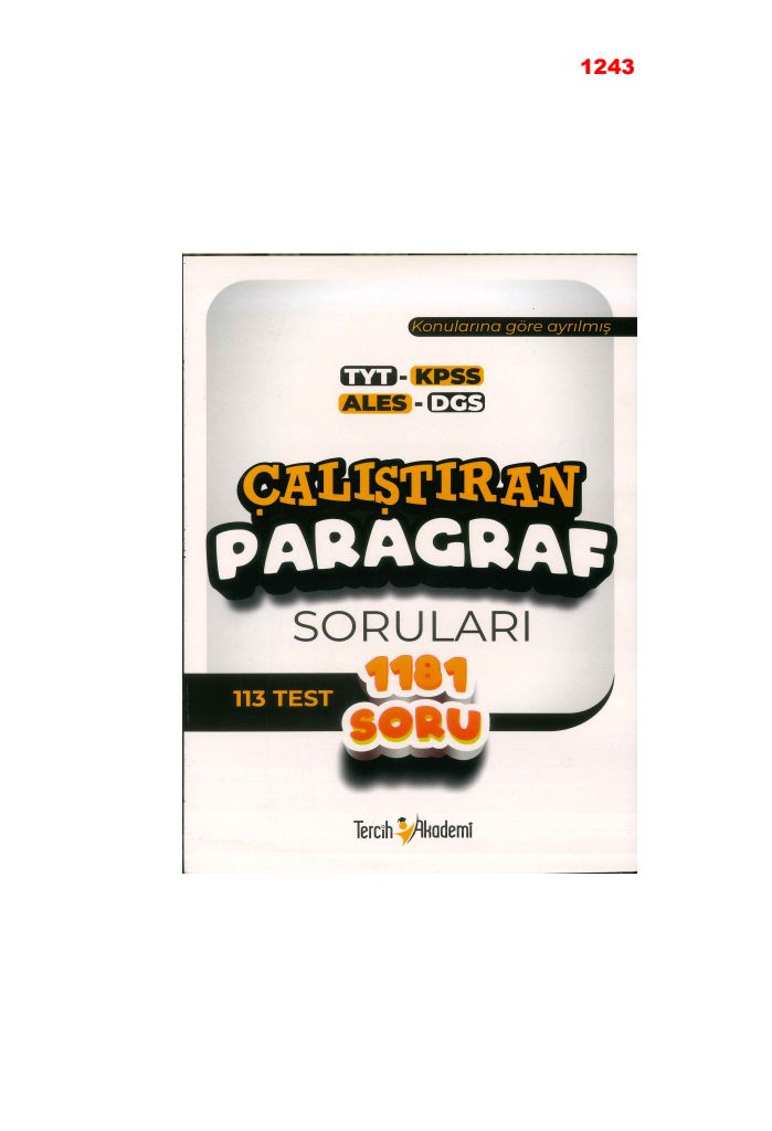 ÇALIŞTIRAN PARAGRAF SORULARI 1181 SORU
