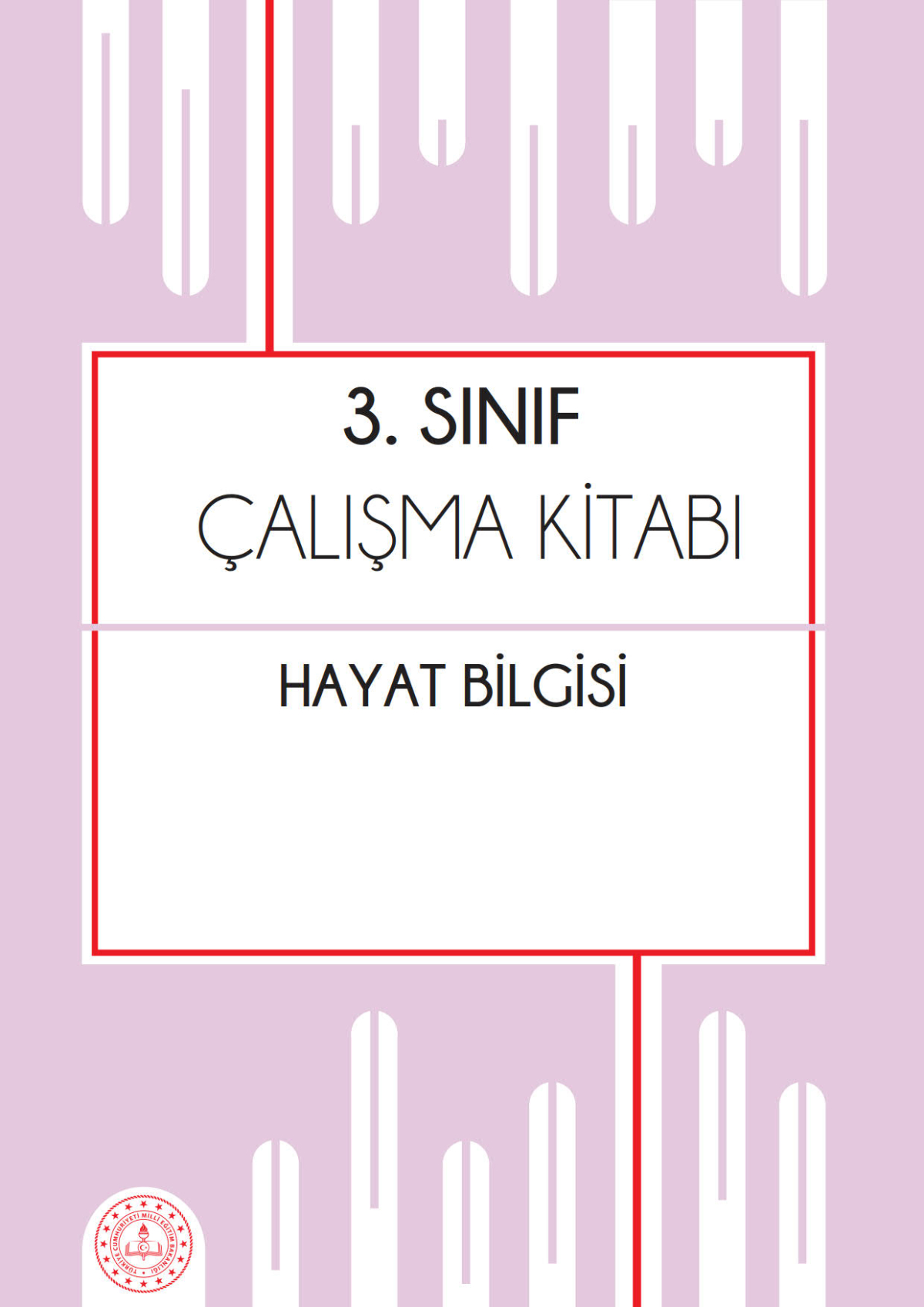 3. Sınıf Hayat Bilgisi Çalışma Kitabı