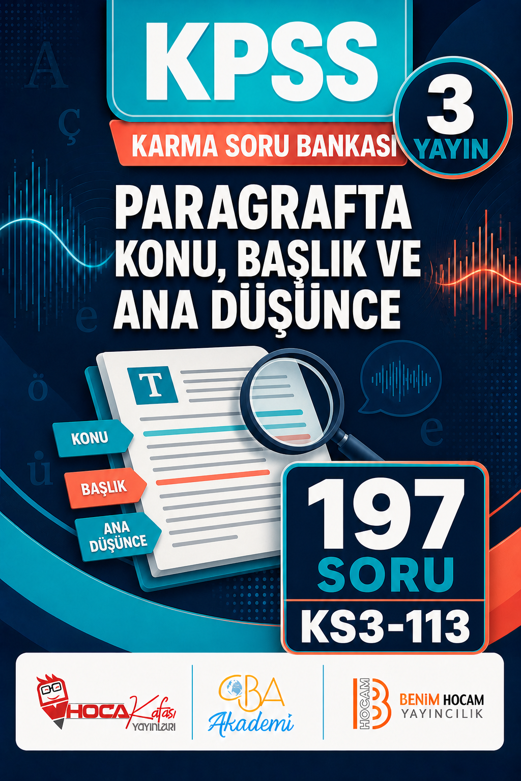 Paragrafta Konu, Başlık ve Ana Düşünce 3 Yayın 197 Soru (Benim Hocam - CBA - Hoca Kafası Yayınları)