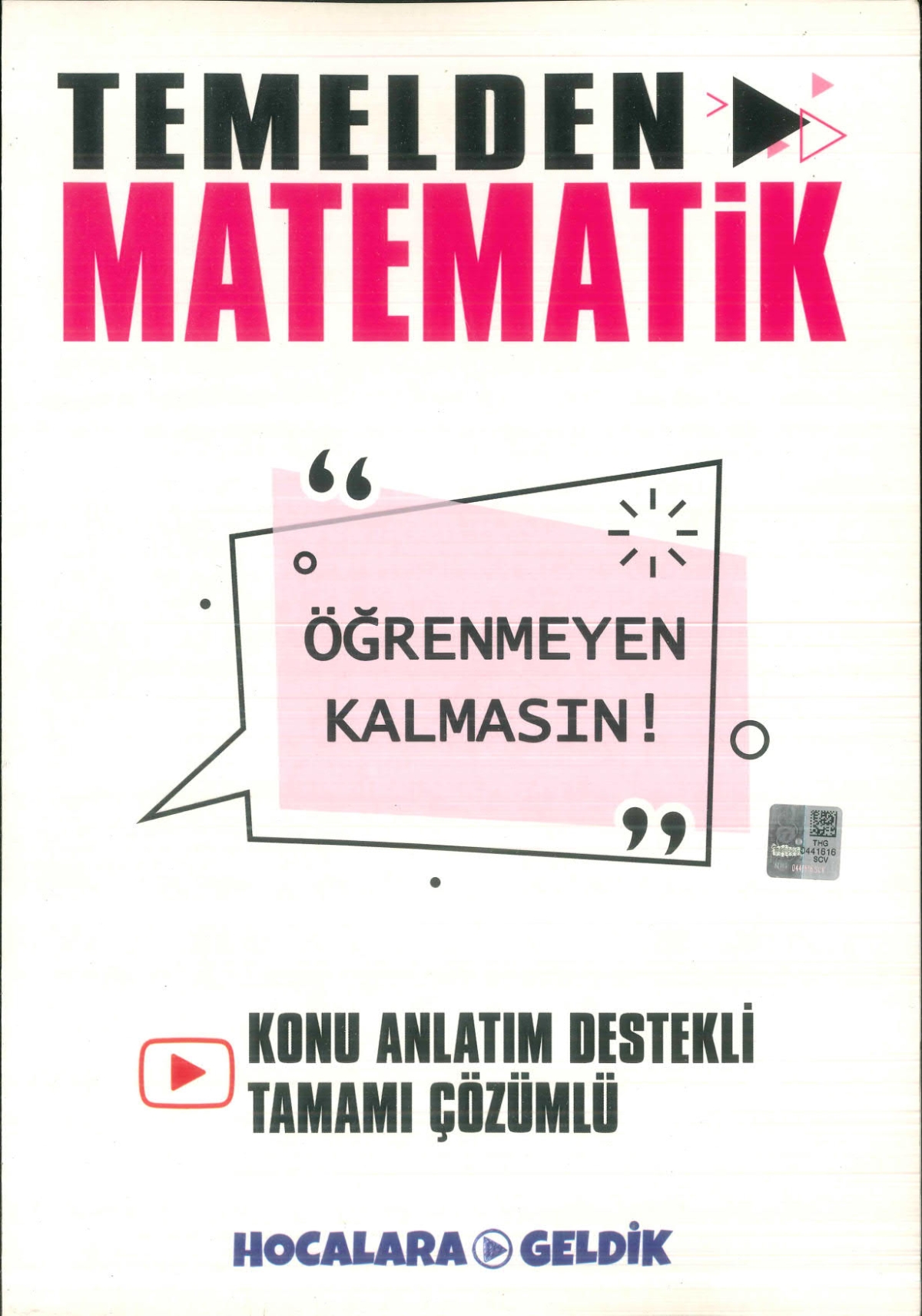 Temelden Matematik Öğrenmeyen Kalmasın Hocalara Geldik