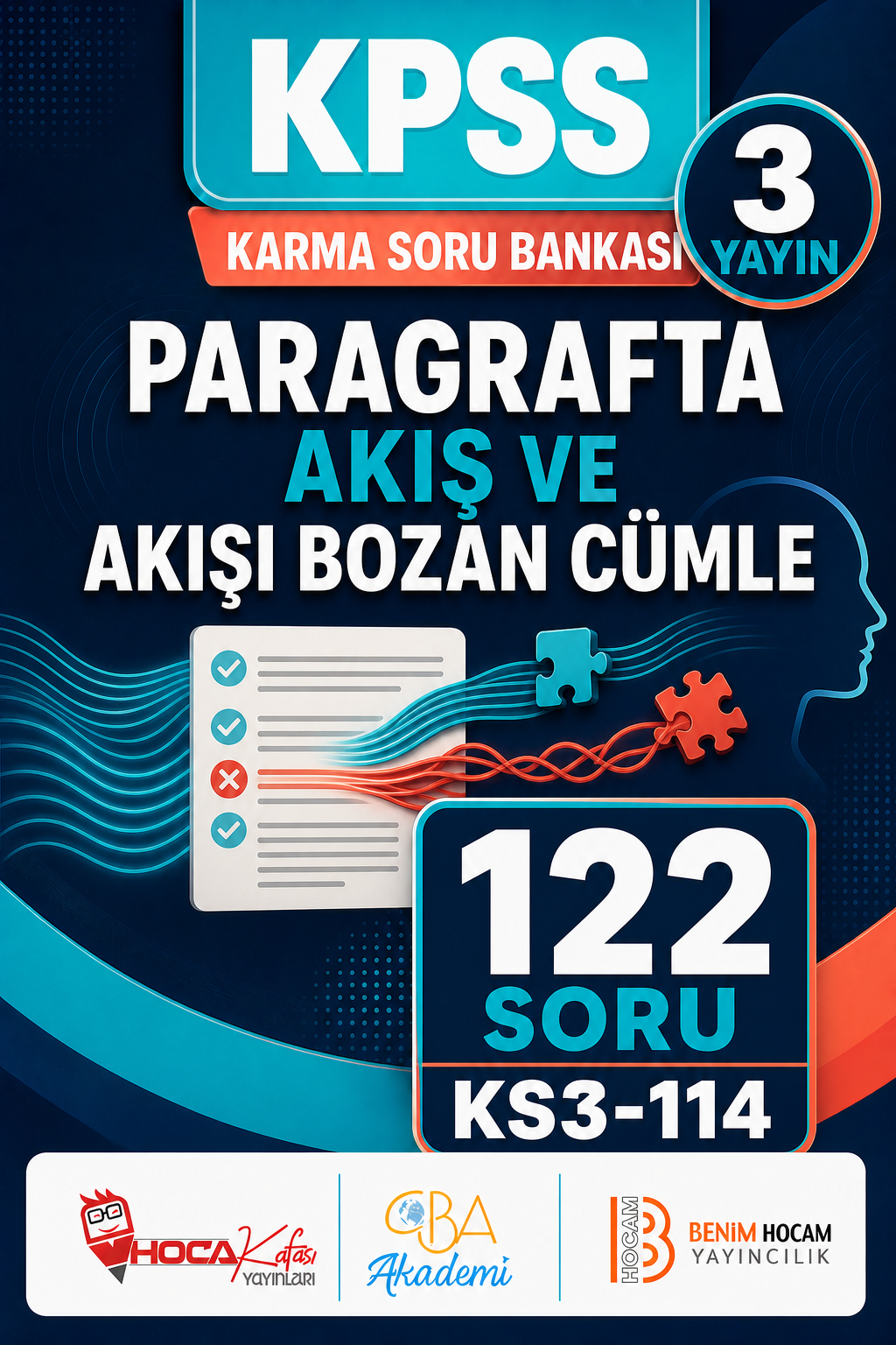 Paragrafta Akış ve Akışı Bozan Cümle 3 Yayın 122 Soru (Benim Hocam - CBA - Hoca Kafası Yayınları)