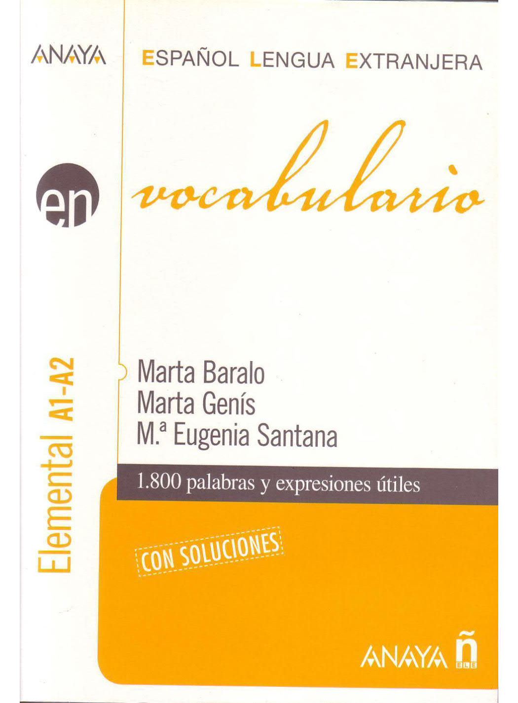 Vocabulario. Nivel elemental A1 (Espanol lengua extranjera / Spanish for Foreigners (İspanyolca)