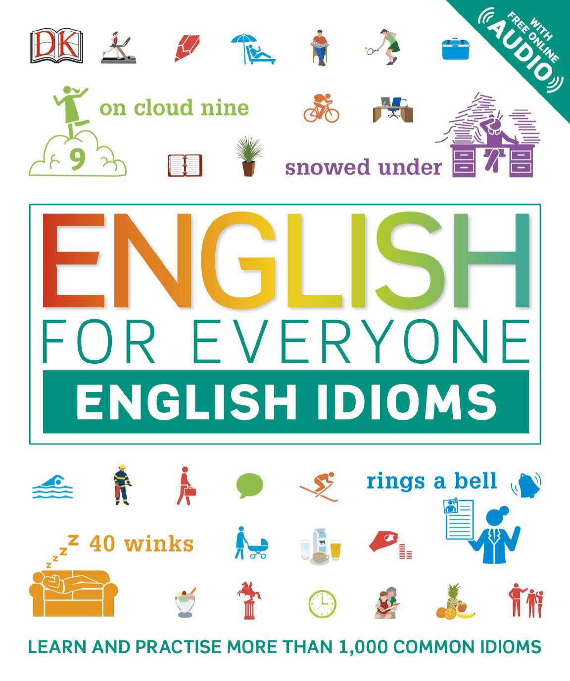 English for Everyone: English Idioms