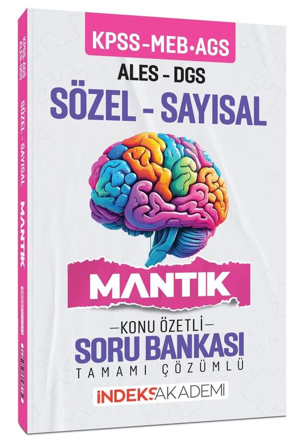 2025 KPSS MEB AGS ALES DGS Sözel Sayısal Mantık Konu Özetli Soru Bankası İndeks Akademi