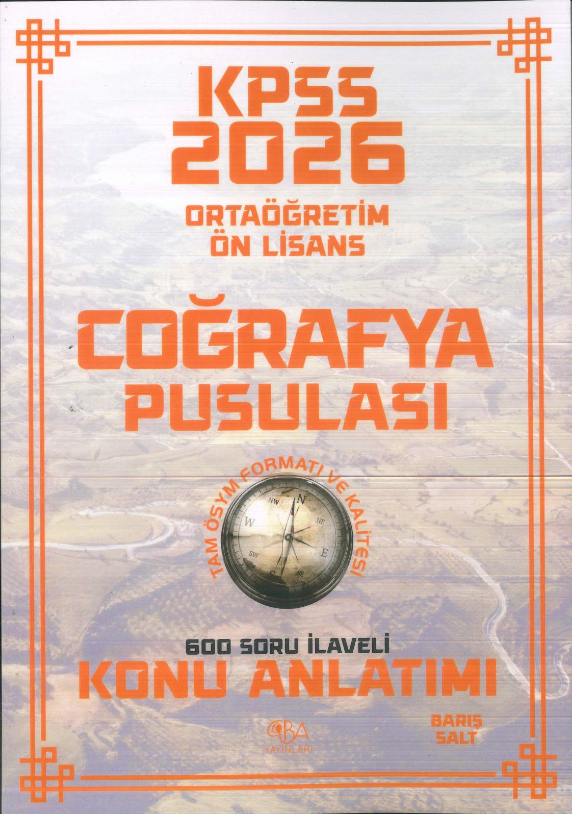 2026 KPSS Ortaöğretim Önlisans Coğrafya Pusulası Konu Anlatımı CBA Yayınları