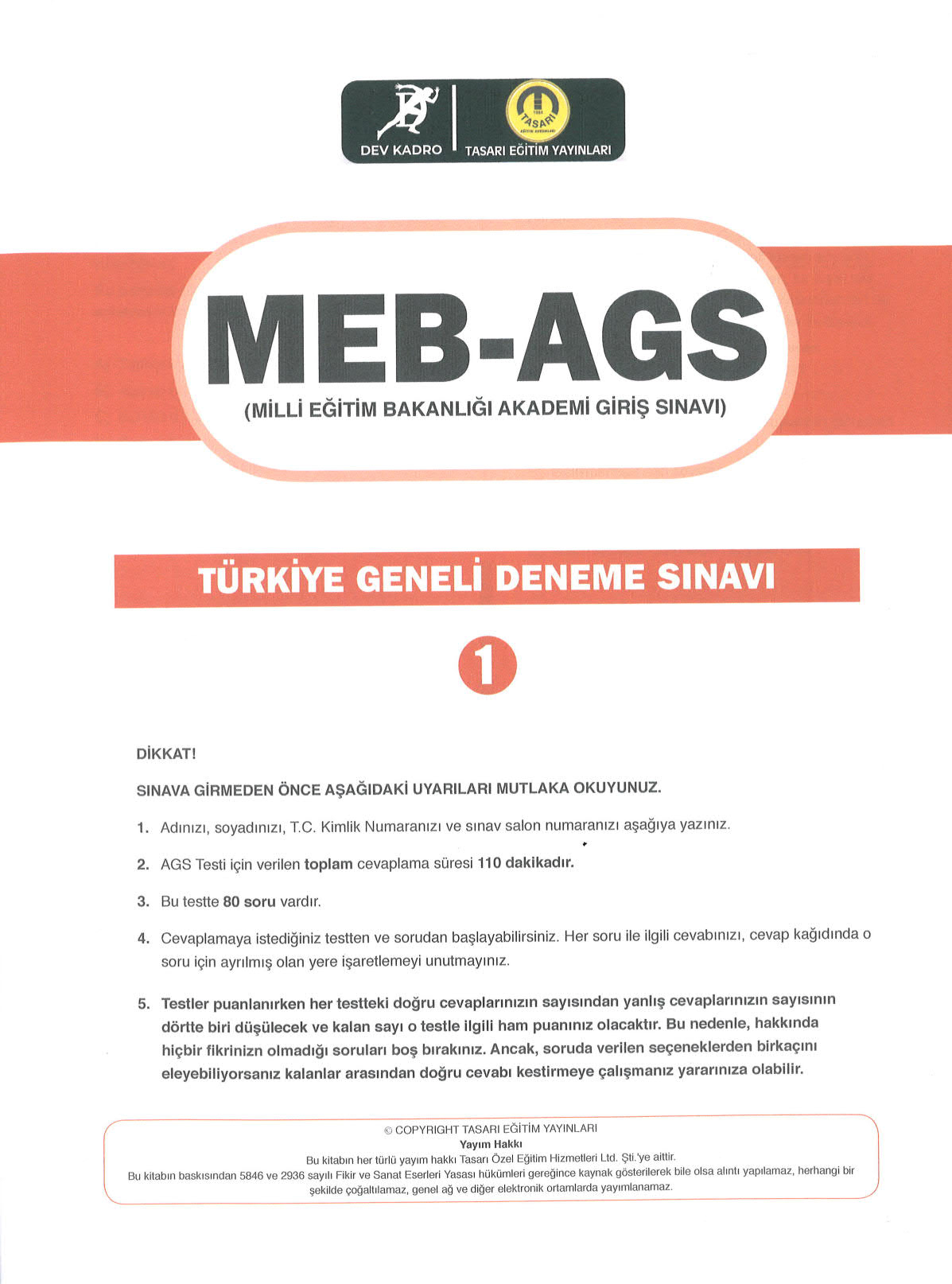2025 MEB AGS TÜRKİYE GENELİ DENEME SINAVLARI TASARI DEV KADRO 1-2-3 DENEMELER (CEVAP ANAHTARLI)