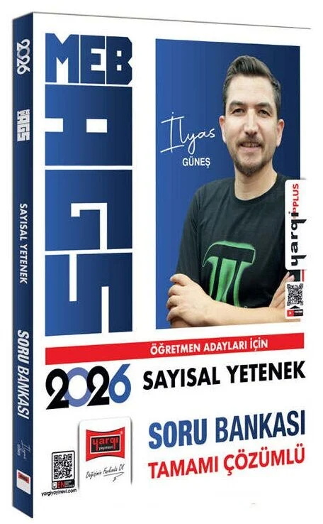 2026 MEB-AGS Öğretmen Adayları İçin Tamamı Çözümlü Sayısal Soru Bankası (İlyas Güneş) Yargı Yayınları