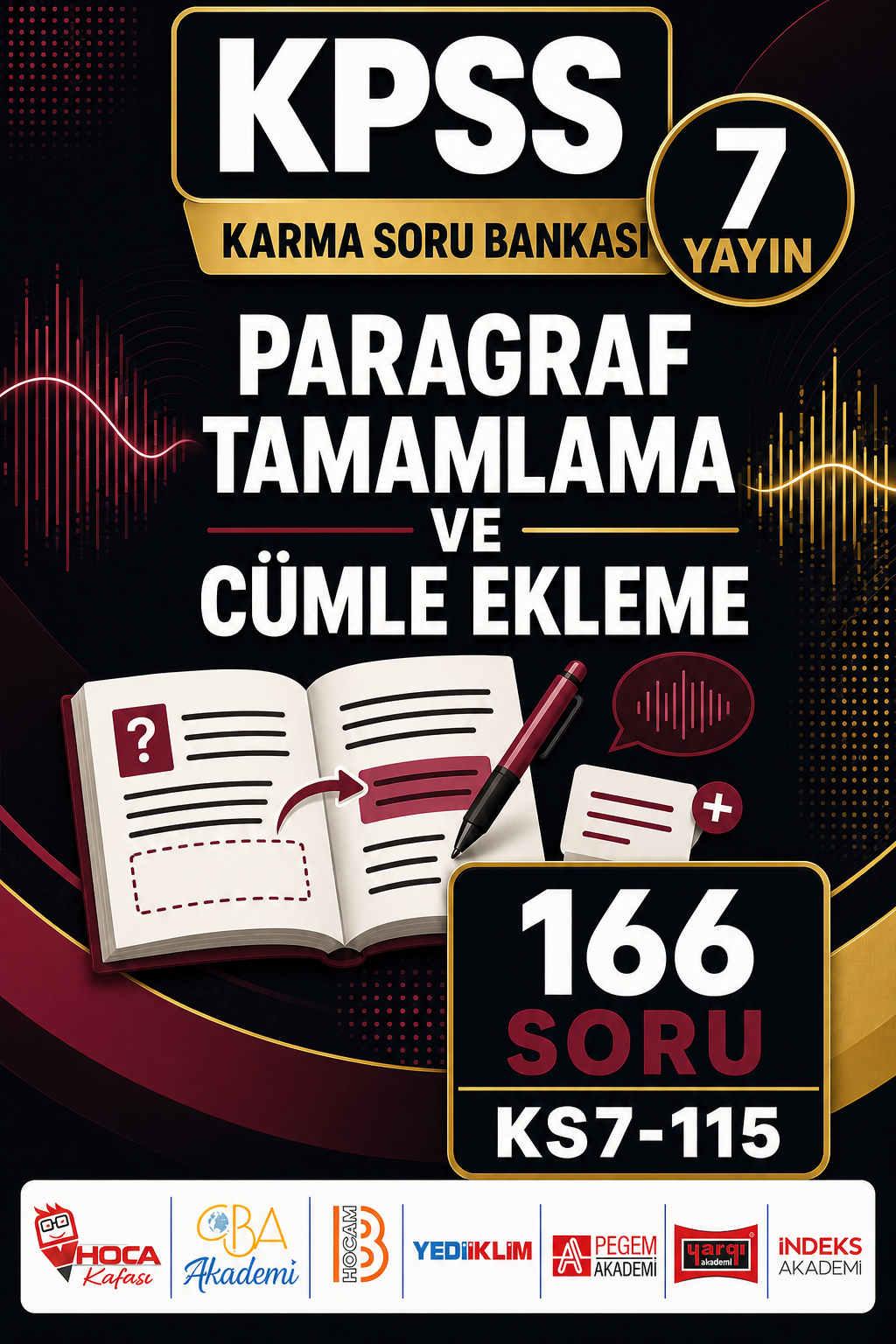 Paragraf Tamamlama ve Cümle Ekleme 7 Yayın 166 Soru