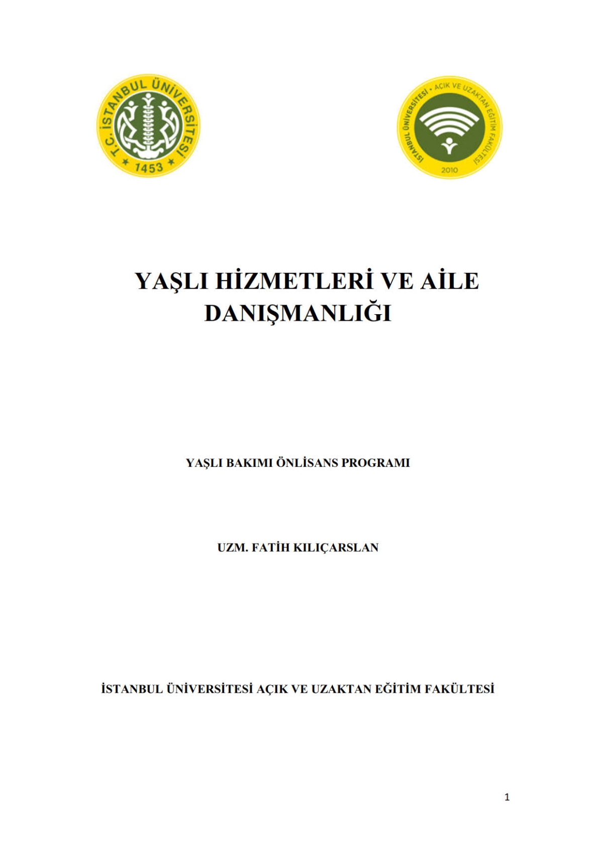 Yaşlı Hizmetleri ve Aile Danışmanlığı