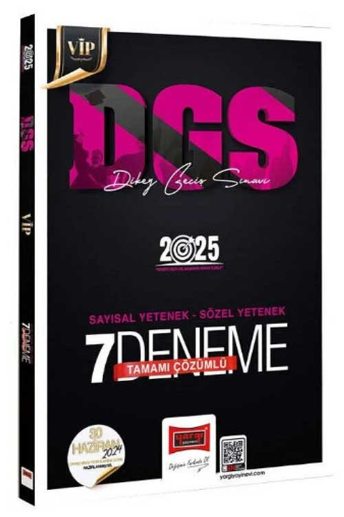 2025 DGS VİP Sayısal-Sözel Yetenek Tamamı Çözümlü 7 Deneme Yargı Yayınevi