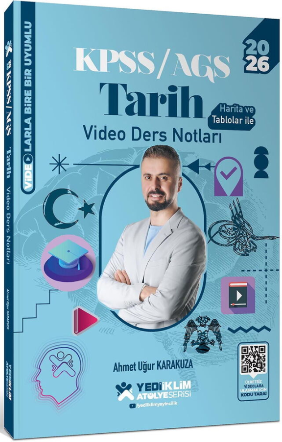 2026 KPSS Tarih Atölye Video Ders Notları Ahmet Uğur Karakuza Yediiklim Yayınları