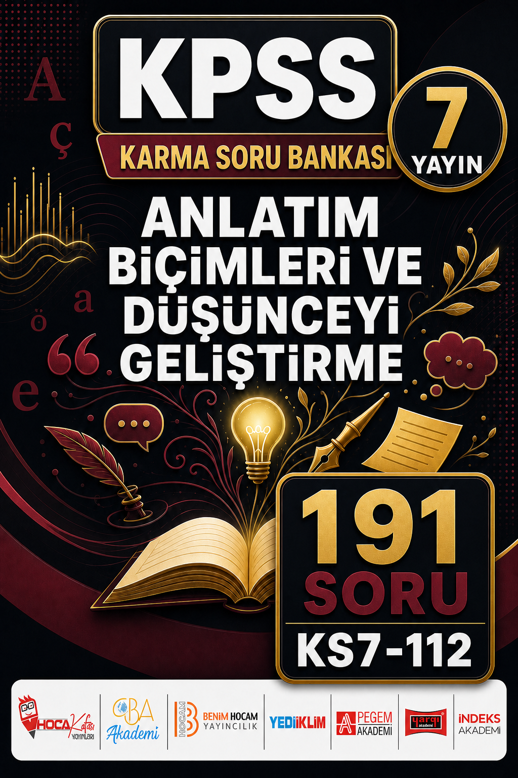Anlatım Biçimleri ve Düşünceyi Geliştirme 7 Yayın 191 Soru