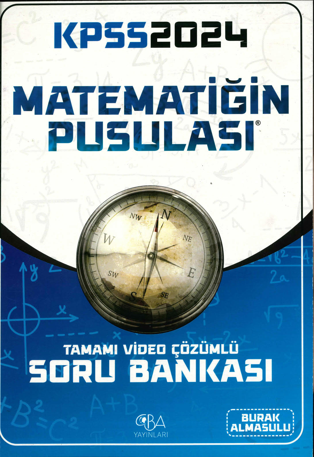 MATEMATİĞİN PUSULASI TAMAMI VİDEO ÇÖZÜMLÜ SORU BANKASI