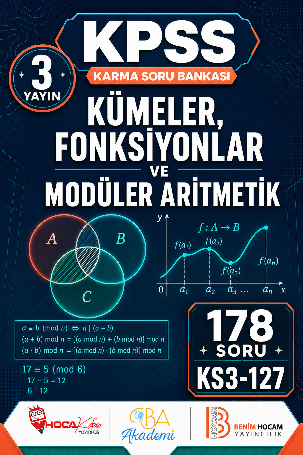 Kümeler, Fonksiyonlar ve Modüler Aritmetik 3 Yayın 178 Soru (Benim Hocam - CBA - Hoca Kafası Yayınları)
