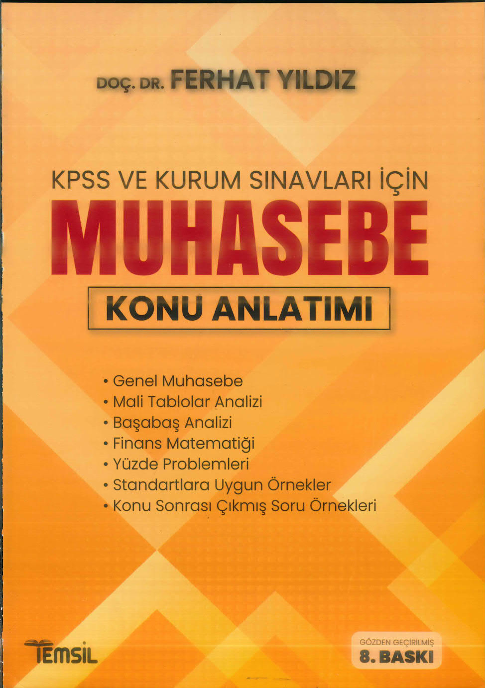 KPSS VE KURUM SINAVLARI İÇİN MUHASEBE KONU ANLATIMLI