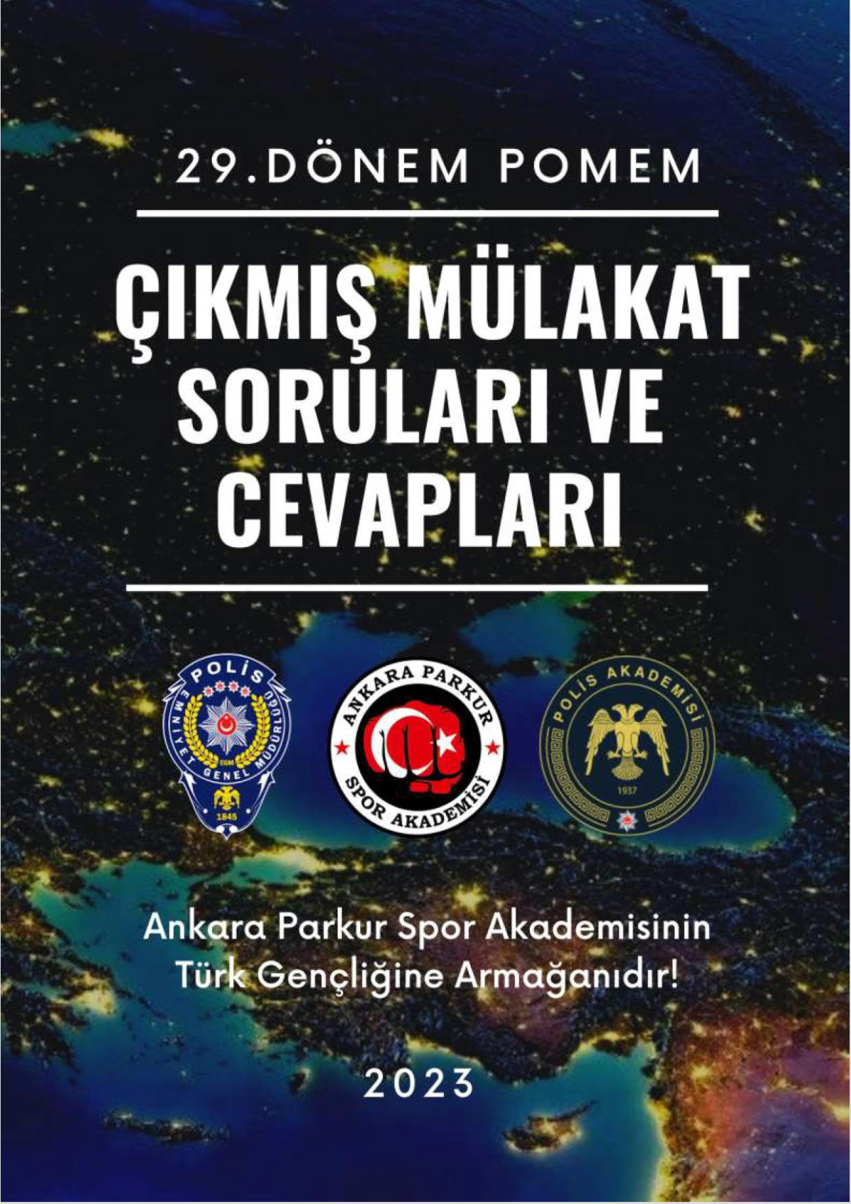 29. Dönem POMEM Çıkmış Mülakat Soruları ve Cevapları