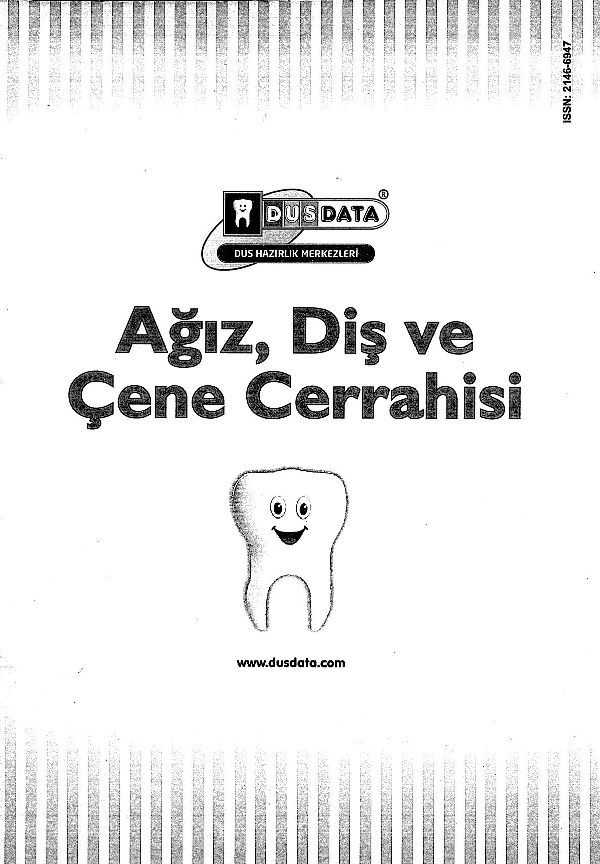 Ağız, Diş ve Çene Cerrahisi DUSDATA (Diş Hekimliği)