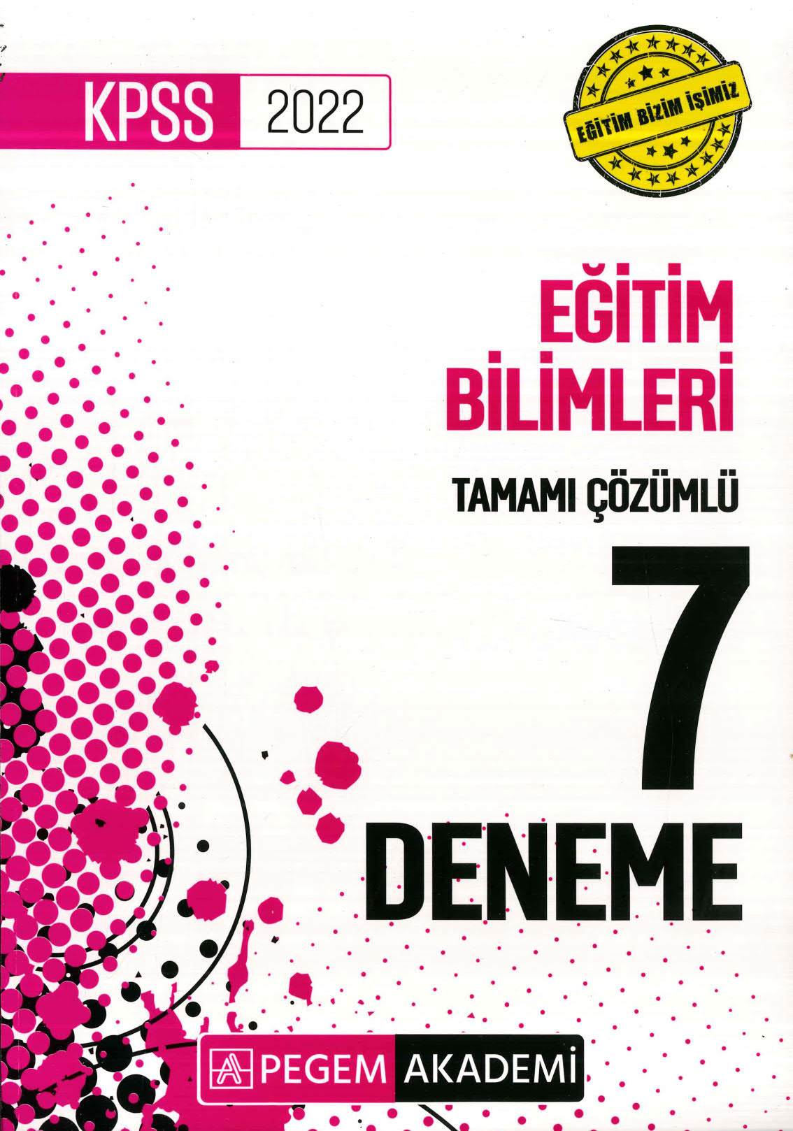 EĞİTİM BİLİMLERİ 7Lİ DENEME ÇÖZÜMLÜ
